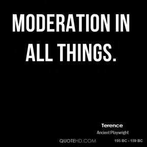 Moderation in all things.