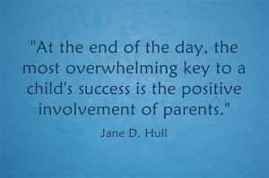 Parental involvement is key to success.