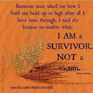 in the journey from victim to survivor. Going from victim to survivor ...