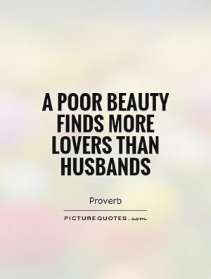 Beauty Quotes Husband Quotes Lovers Quotes Proverb Quotes