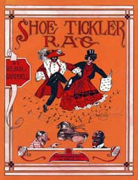 Shoe Tickler Rag, cover of the music sheet for a song from 1911 by ...