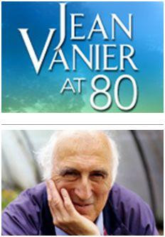 Jean Vanier at 80, a Seven Part Series