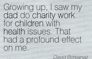 best-work-quote-by-david-boreanaz-growing-up-i-saw-my-dad-do-charity ...