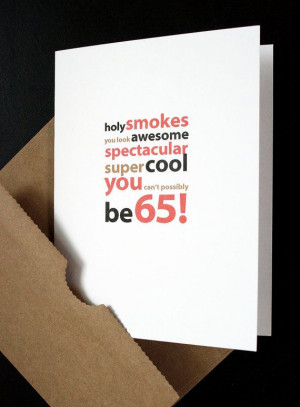 ... Turning 65! — by allotria on Etsy 65Th Birthday Gift, Birthday Cards