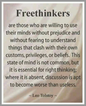 Freethinkers ~ Leo Tolstoy quote ...