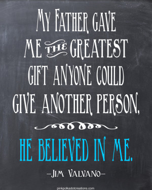 Thursday’s Thought-My Father Gave Me…