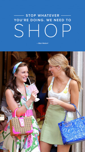 QUOTES: By Blair Waldorf!