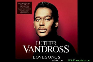 Luther vandross