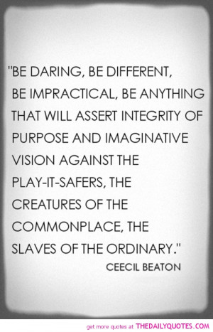 Be Daring, Be Different