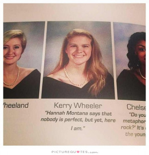 Perfect Quotes Perfection Quotes Funny Yearbook Quotes Nobody Is ...