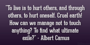 Quotes On Purposely Hurting Others . S a great quote love does the ...