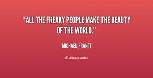 Freaky Quotes And Sayings