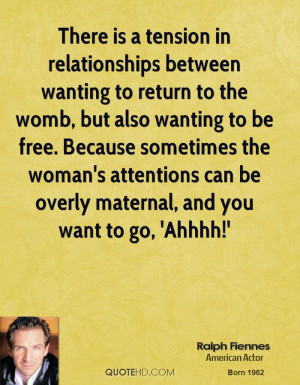 There is a tension in relationships between wanting to return to the ...