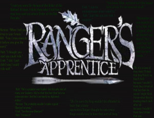 Our Ranger's Apprentice movie.