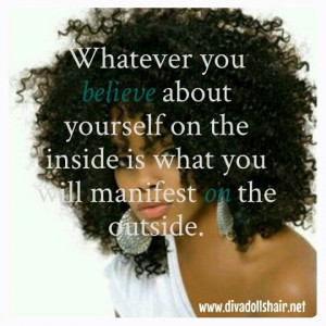 What's on the inside reflects on the outside. Walk in confidence know ...