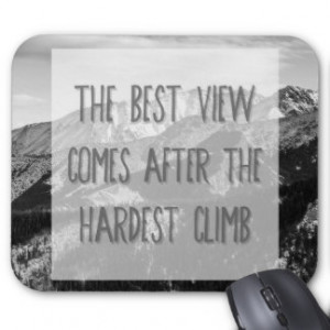 Black and White Inspirational Quote, Mountains Mouse Pad