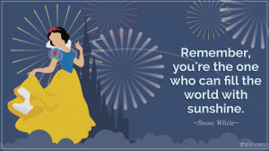 snow white inspirational quote