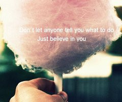 Go Back > Pix For > Cotton Candy Quotes Tumblr