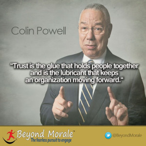 ... keeps an organization moving forward.“ Colin Powell #leadership #cx