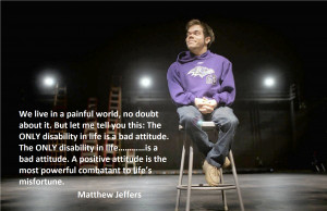 Matthew Jeffers motivational inspirational love life quotes sayings ...