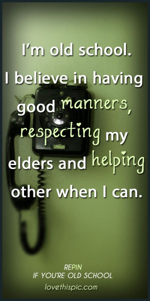 Quotes About Respect And Manners