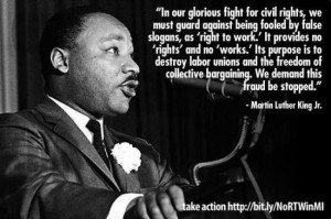Quotable: Martin Luther King on “right to work”