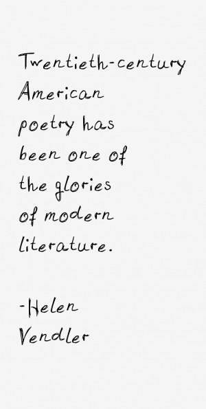 View All Helen Vendler Quotes
