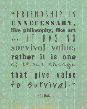 Reserved for Jessica - C.S. Lewis friendship quote typography print ...