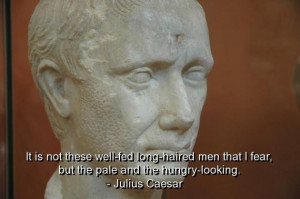Julius caesar quotes and sayings wise men fear meaningful