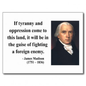 james madison quote 2b postcard $ 2 10