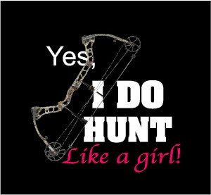 ... are the image detail for girls hunting sayings gifts and suc Pictures