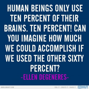 Quotes / Ellen Degeneres Quote - I Love Her