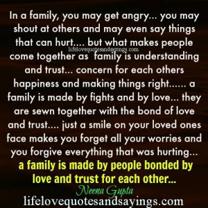 In A Family You May Get Angry..