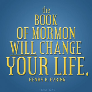 Change Your Life | Creative LDS Quotes