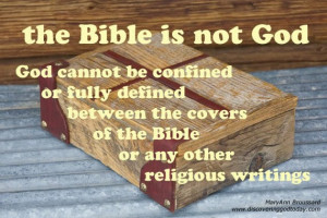 Brief Quotes - the Bible is not God