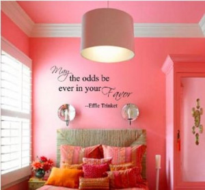 ... Favor - Effie Trinket - Hunger Games VinylWall Quote Decal best offers
