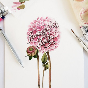 selection of watercolor lettering quotes by June Digan. All quotes ...