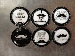 Mustache sayings sealed bottlecaps - You Choose