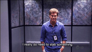 quotes words pain alone tv show something anger angry dexter Dexter ...