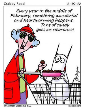 Maxine - Day after Valentines Day ;)