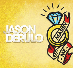 Marry Me – Jason Derulo – Con Testo e Traduzione