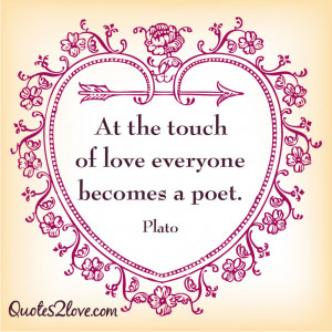 poet plato posted in love quotes quote of the day popular topics