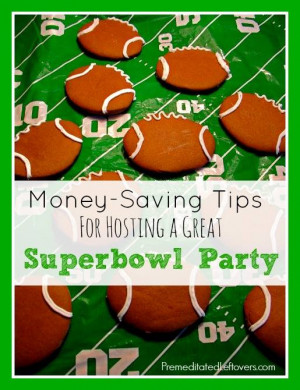 Super Bowl Party money saving tips for throwing a Super Bowl party