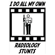 Radiology Stunts Poster