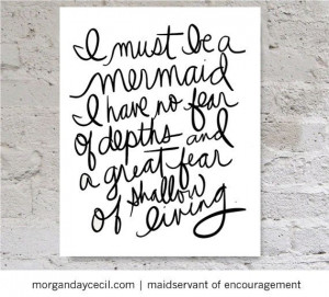 must be a mermaid quote, Anais Nin quote inspirational printable ...