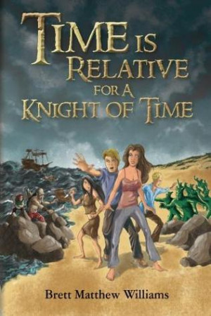 ... Relative for a Knight of Time (Tale of Time, #1)” as Want to Read