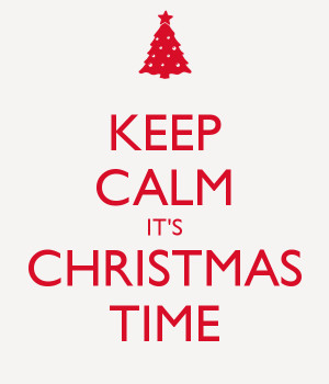 keep calm its christmas time