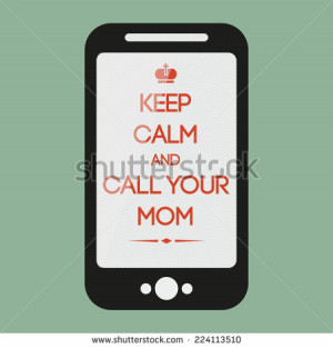 Hipster quote Keep calm and call your mam - stock vector