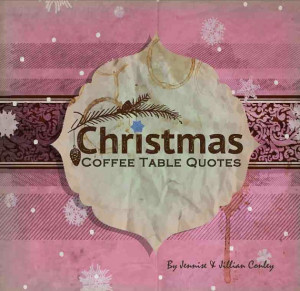 Christmas Coffee Table Quotes Home decor book by MyThreeSisters3, $7 ...