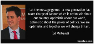 Let the message go out - a new generation has taken charge of Labour ...
